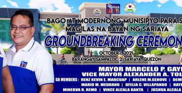 GROUND BREAKING CEREMONY OF A 3-STOREY NEW SARIAYA MUNICIPAL BUILDING